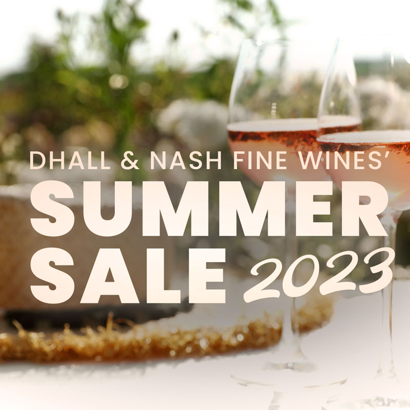 The Summer Sale 2023 Dhall & Nash Fine Wines